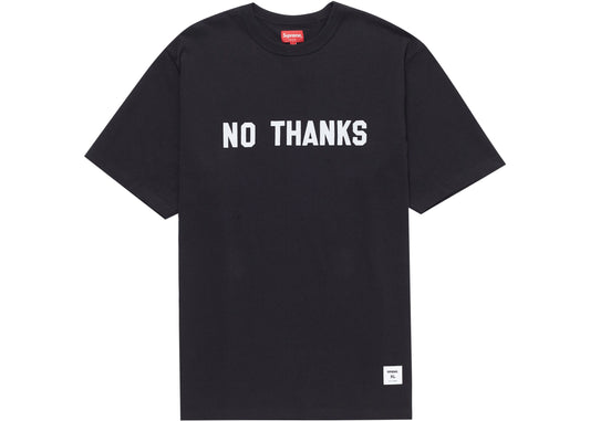 Supreme No Thanks S/S Top Black